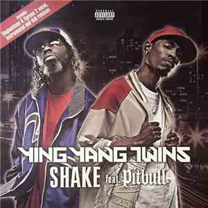 Ying Yang Twins Feat. Pitbull - Shake download free