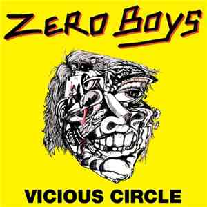 Zero Boys - Vicious Circle download free